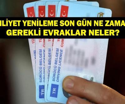 EHLİYET YENİLEME SON GÜN: Sürücü Belgesi Ehliyet Yenileme Son Gün Ne Zaman Ehliyet Yenileme Nasıl Yapılır, Nereden Gerekli Evraklar Neler
