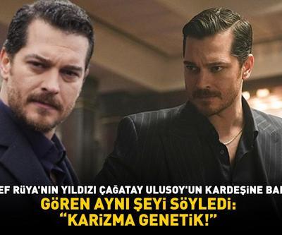 Eşref Rüyanın yıldızı Çağatay Ulusoy’un kardeşine bakın Gören şaştı kaldı: KARİZMA GENETİK