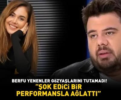 Gözyaşlarını tutamadı Berfu Yenenlerden duygulandıran paylaşım ŞOK EDİCİ BİR PERFORMANSLA AĞLATTI