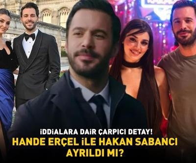 Hande Erçel ile Hakan Sabancı ayrıldı mı AŞKI HATIRLA DİZİSİ SONRASI ORTAYA ATILAN İDDİALARA DAİR ÇARPICI DETAY