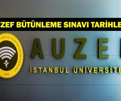 AUZEF BÜTÜNLEME SINAVI NE ZAMAN İstanbul Üniversitesi AUZEF Bütünleme Sınavı Ne Zaman Yapılacak AUZEF Sınav Tarihleri