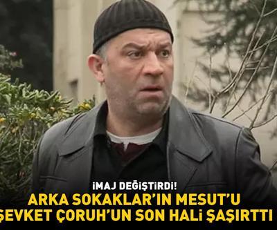 İMAJ DEĞİŞTİRDİ Arka Sokakların Mesut Komiseri Şevket Çoruhun son hali şaşırttı
