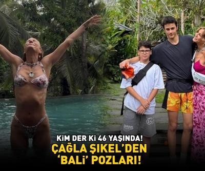 Kim der ki 46 yaşında Çağla Şıkel’den Bali pozları