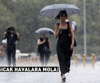 Dikkat Sıcak havalara mola… Meteoroloji paylaştı, tarih belli oldu: Sağanak yağış alarmı
