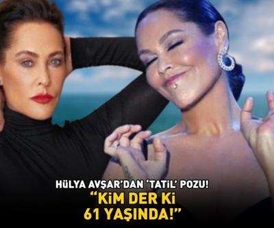 Hülya Avşardan bikinili tatil pozu ‘KİM DER Kİ 61 YAŞINDA’