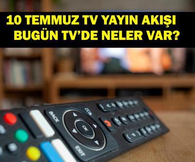 10 TEMMUZ YAYIN AKIŞI: Bu Akşam Hangi Diziler Var Turnike Yeni Bölümde Neler Olacak 10 Temmuz TV Yayın Akışı Listesi