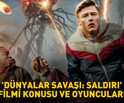 DÜNYALAR SAVAŞI: SALDIRI FİLMİ KONUSU VE OYUNCULARI: Dünyalar Savaşı: Saldırı filmi konusu nedir, oyuncuları kimler