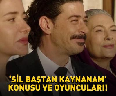 SIL BAŞTAN KAYNANAM KONUSU VE OYUNCULARI: Sil Baştan Kaynanam filmi konusu nedir, oyuncuları kimler