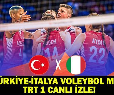 TÜRKİYE-İTALYA VOLEYBOL MAÇI TRT 1 CANLI İZLE Filenin Sultanları Milletler Ligi voleybol maçı saat kaçta, hangi kanalda