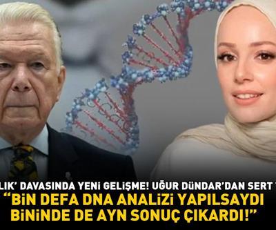 Babalık davasında yeni gelişme Uğur Dündardan sert tepki: Bin defa DNA analizi yapılsaydı, bininde de aynı sonuç çıkardı