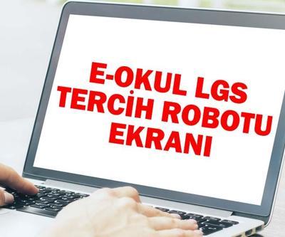 LGS TERCİH YAPMA EKRANI: e-OKUL LGS TERCİH ROBOTU: lise tercihleri nasıl yapılır LGS tercih kılavuzu 2025