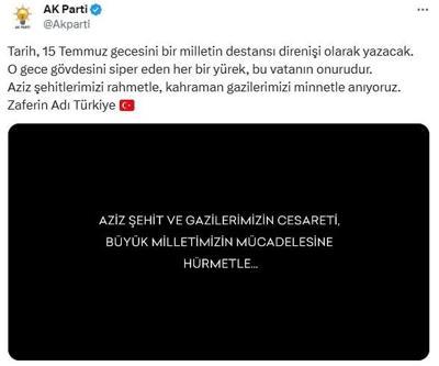AK Partiden 15 Temmuz paylaşımı