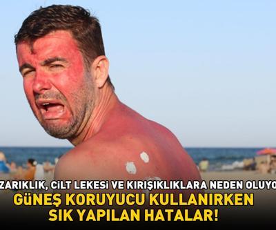 GÜNEŞ KORUYUCU KULLANIRKEN YAPILAN 10 HATA Kızarıklık, cilt lekesi ve kırışıklıklara neden oluyor