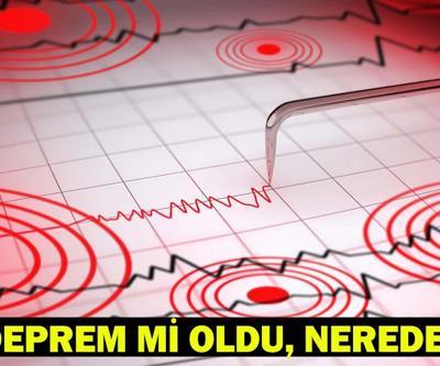 SON DEPREMLER LİSTESİ 26 TEMMUZ 2025: Deprem mi Oldu, Nerede, Kaç Şiddetinde AFAD Ve Kandilli Rasathanesi Açıkladı