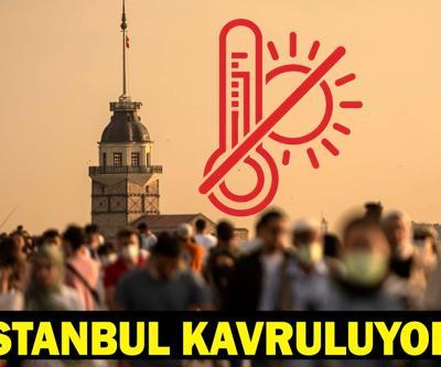 İSTANBUL BUGÜN KAÇ DERECE İstanbul hissedilen sıcaklık: İstanbul kavruluyor