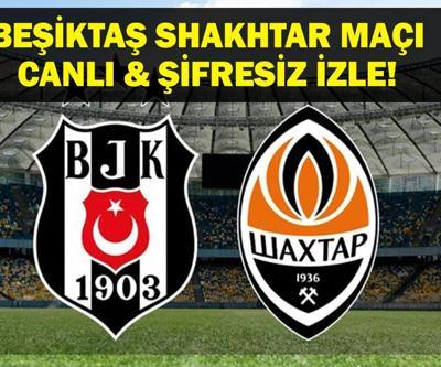 BEŞİKTAŞ SHAKHTAR MAÇI CANLI İZLE| Avrupa Ligi Beşiktaş Shakhtar Donetsk Maçı Canlı İzle Solskjaer Mi Arda Turan Mı