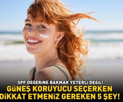 GÜNEŞ KORUYUCU SEÇERKEN DİKKAT ETMENİZ GEREKEN 5 ŞEY SPF değerine bakmak yeterli değil İşte yağlı, kuru ve karma ciltler için öneriler...
