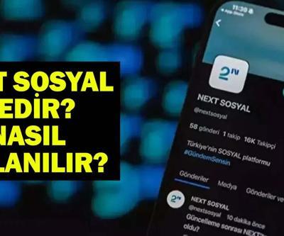 NEXT SOSYAL HESAP AÇMA: Next Sosyal nedir, nasıl kullanılır Next Sosyal giriş yapma ekranı...