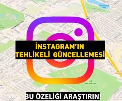 instagram kullananlar dikkat Harita özelliği tehlikeli mi Ev adresi ve güncel konumu kapatma nasıl yapılır