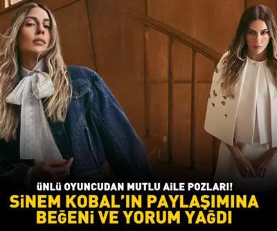 Ünlü oyuncudan mutlu aile pozları Sinem Kobalın paylaşımına yorum ve beğeni yağdı