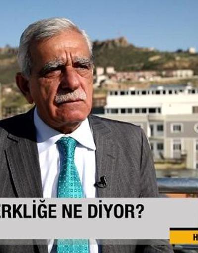 Ahmet Türk: Özerklik olsa derin devlet bu kadar etkili olmaz
