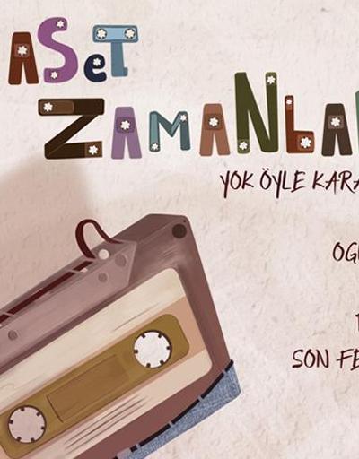 Kaset zamanları