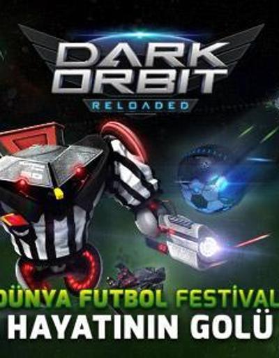 DarkOrbitte Dünya Futbol Festivaline Hazır Mısın