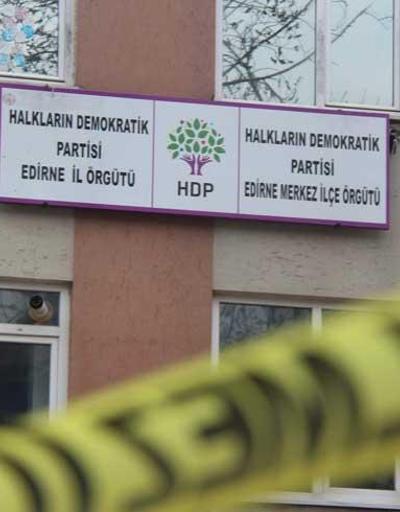 Edirnede HDP İl Başkanlığına silahlı saldırı