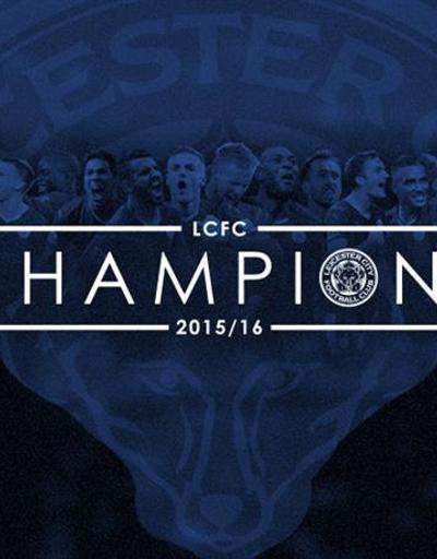 Leicester şampiyon, Leicester finalde, Leicester son 4te, Leicester her yerde