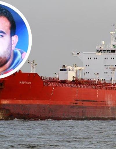 Türk denizcinin Hürmüz Boğazında 8 ay önceki ölümü sır oldu