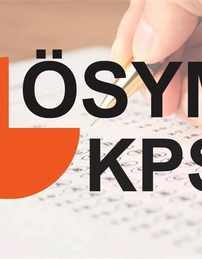 KPSS Ortaöğretim sınavı ne zaman | ÖSYM sınav tarihleri değişti