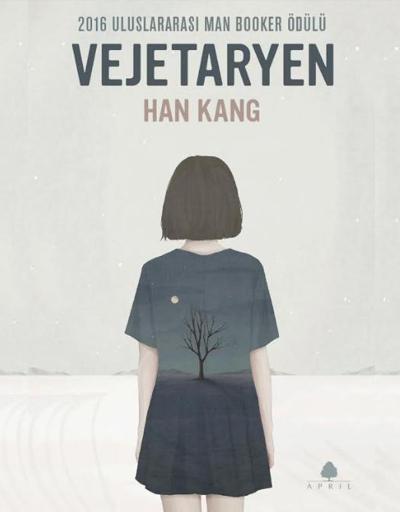 Yılın en iyi kitapları arasında gösterilen Vejetaryen Türkçe yayımlandı