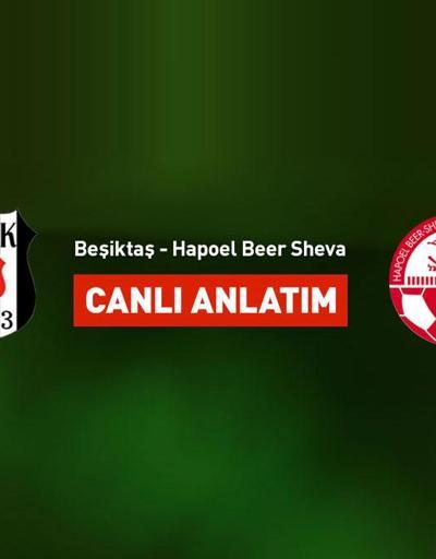 Beşiktaş - Hapoel Beer Sheva maçı canlı yayın
