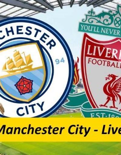 Manchester City-Liverpool maçı canlı izle | S Sport canlı yayın