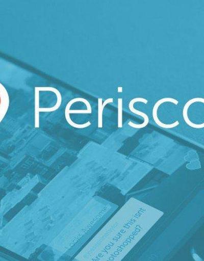 Periscopeun Türkiyedeki her türlü faaliyeti için durdurma kararı verildi