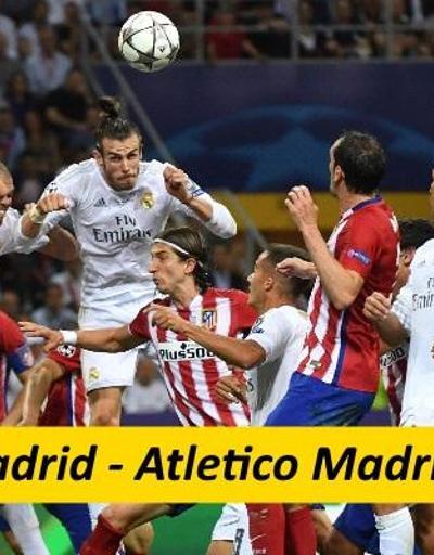 Real Madrid-Atletico Madrid maçı canlı izle | Madrid Derbisi hangi kanalda