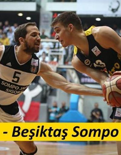 Fenerbahçe-Beşiktaş basketbol maçı izle | FB-BJK basket maçı hangi kanalda