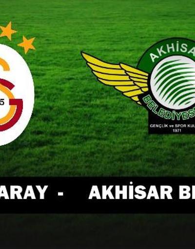 Canlı izlenebilecek mi Galatasaray Akhisar Belediyespor maçı saat kaçta, hangi kanalda