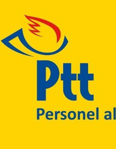 PTT personel alımı başvuruları bugün sona eriyor