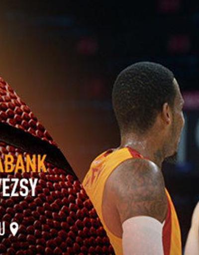 Galatasaray Odeabank siftah yapmak istiyor