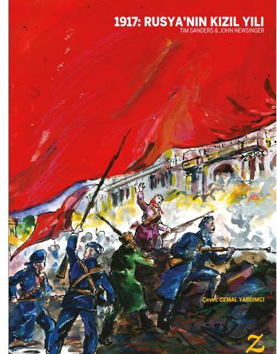 Ekim Devrimi’nin Çizgi Romanı: “1917: Rusya’nın Kızıl Yılı”
