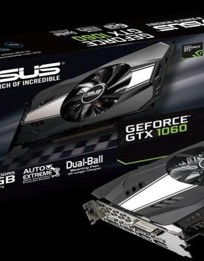 Asus GeForce GTX 1060 6GB Phoenix  göz dolduruyor