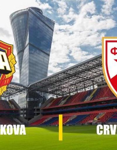 CSKA Moskova-Kızılyıldız maçı canlı izle | UEFA Avrupa Ligi, Son 32 Turu
