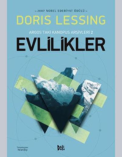 Nobel Ödüllü Doris Lessingden feminist bir bilimkurgu: Evlilikler