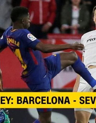 Canlı: Barcelona-Sevilla maçı izle | Tivibu Sport canlı yayın