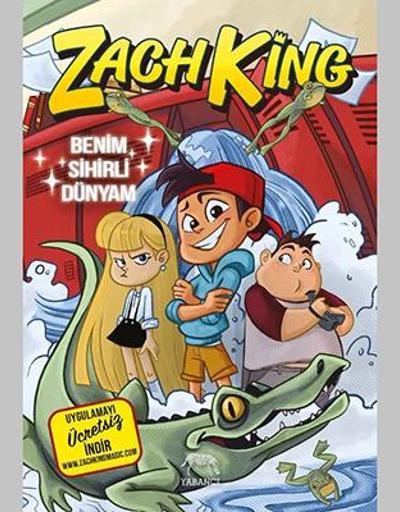 Sosyal medya yıldızı Zach Kingin ilk romanı: Benim Sihirli Dünyam