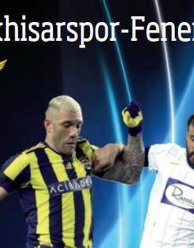 Kupada final günü: Akhisar - Fenerbahçe
