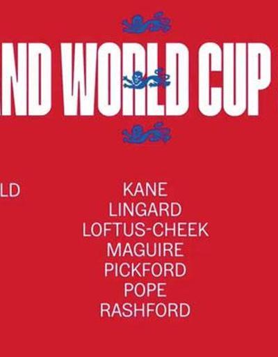 İngiltere Milli Takımının Dünya Kupası kadrosu belli oldu