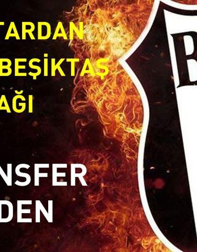Beşiktaş taraftarından 3 transfer birden.. Son dakika Beşiktaş transfer haberleri