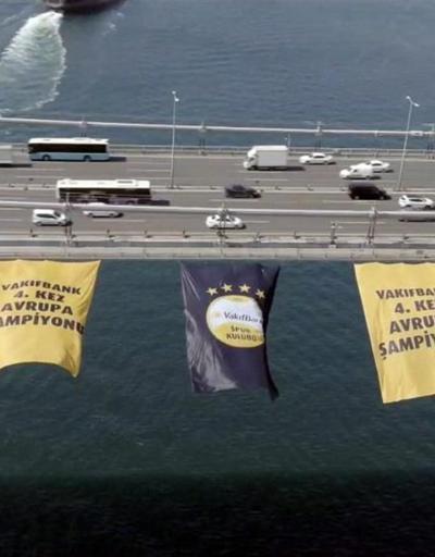 Şampiyon VakıfBankın bayrağı boğaz köprüsünde